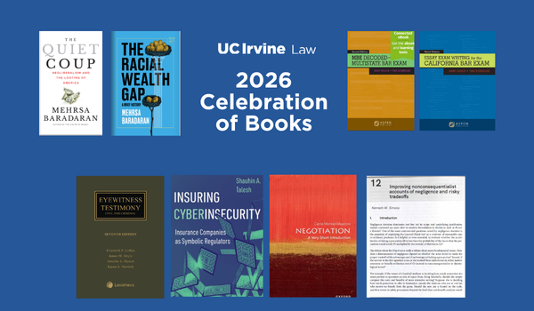 UC Irvine Law 2026 Celebration of Books featuring faculty publications.
